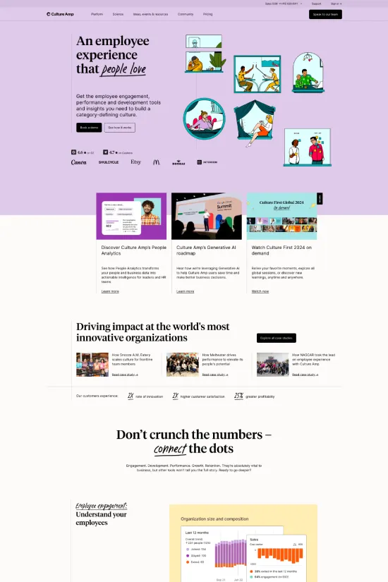 Embark on a journey through Culture Amp's elegantly designed website—a symphony of modern design par excellence. The website showcases a harmonious blend of vibrant colors such as rich purples, crisp whites, and soft greens, punctuated by energetic illustrations that convey a sense of creativity and innovation. With thoughtful use of whitespace, each section breathes, leading the user through an intuitive and engaging adventure in employee experience solutions. The sophisticated sans-serif typography complements the sleek design, ensuring a seamless and accessible user journey to the company's offerings. This website stands as a testament to Culture Amp's commitment to crafting an inspirational narrative about transforming workplace cultures for the world's most forward-thinking organizations.