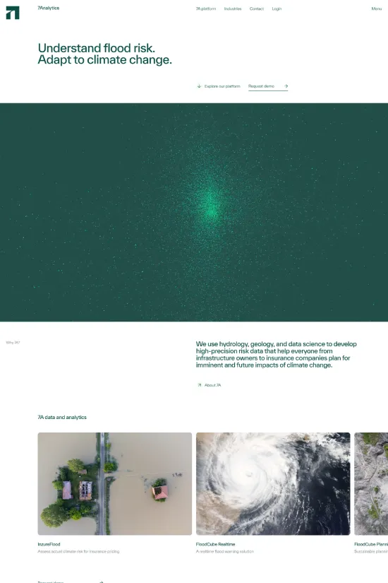 Discover the forefront of climate risk assessment with 7Analytics' contemporary and professional website. This expertly crafted digital space showcases a harmonious blend of deep, lush greens and crisp whites, creating an immediate sense of reliability and environmental stewardship. The sleek sans-serif typography speaks to the company's cutting-edge approach while maintaining excellent readability and a modern aesthetic. Thoughtfully placed compelling imagery juxtaposes the natural world against human infrastructures, emphasizing the vital services offered. A clear and impactful navigation system allows effortless exploration of the platform, industries, and educational content laid out in a spacious and uncluttered manner. Every element converges to embody the company's commitment to understanding and adapting to climate change, marking this website as an essential hub for those seeking sustainable solutions.